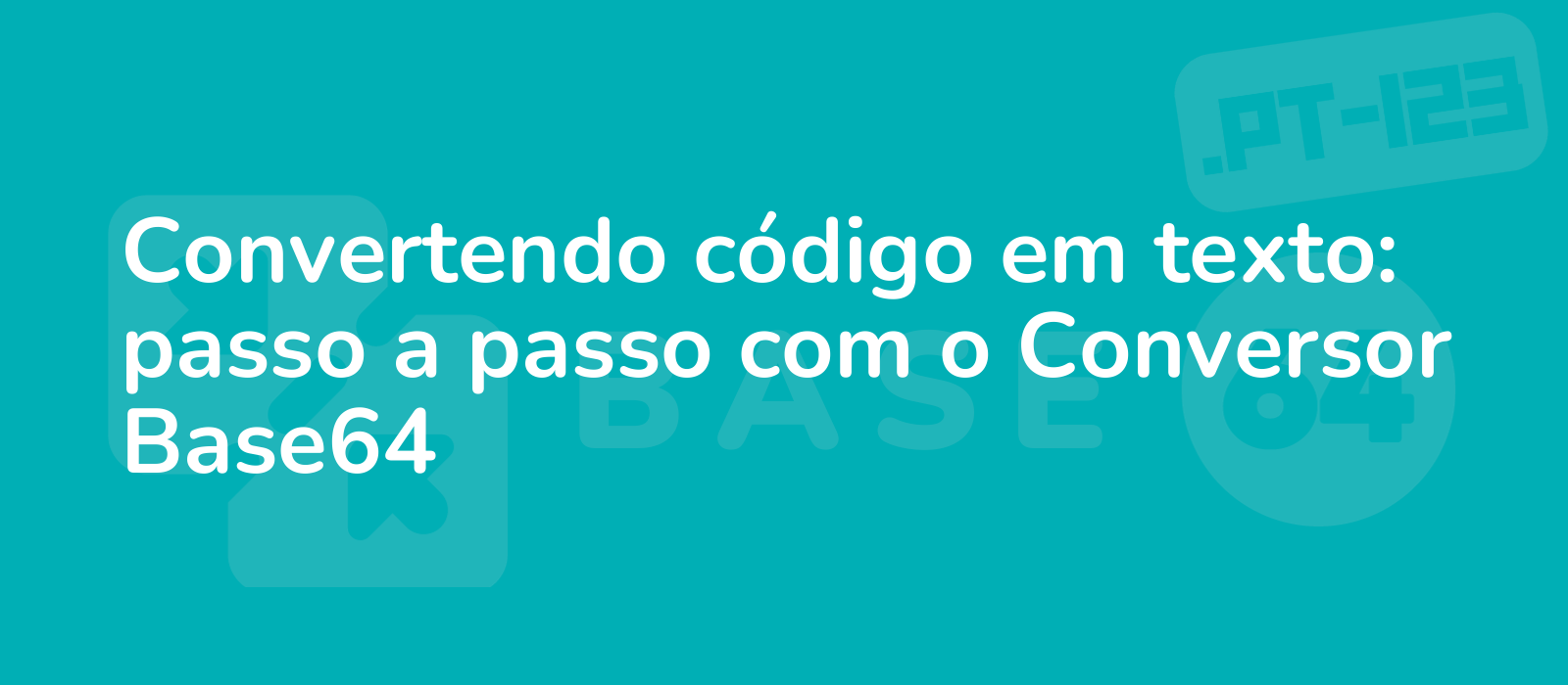 step by step guide with base64 converter transforming code into text displayed on a blue background modern design 8k resolution